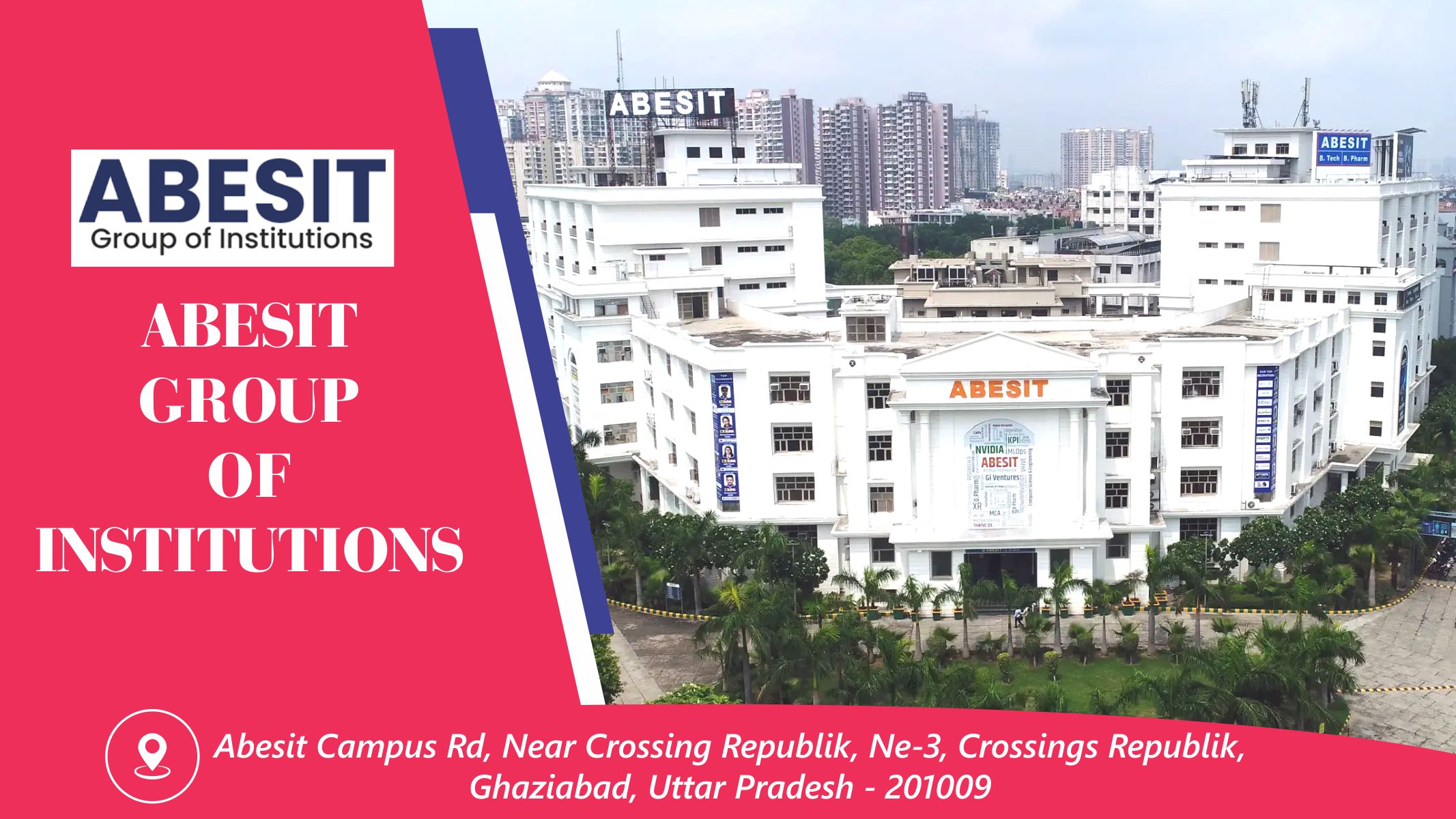 Out Side View of ABESIT GROUP OF INSTITUTIONS